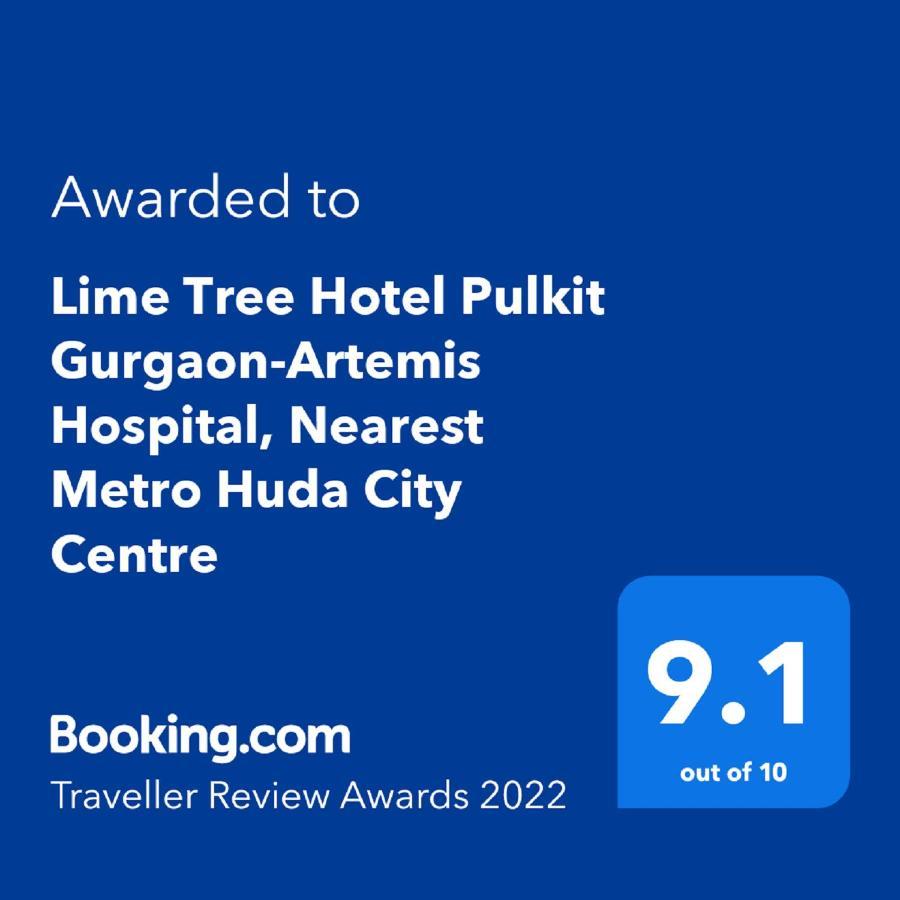 Lime Tree Hotel Pulkit Gurgaon-Artemis Hospital, Nearest Metro Huda City Centre Eksteriør bilde